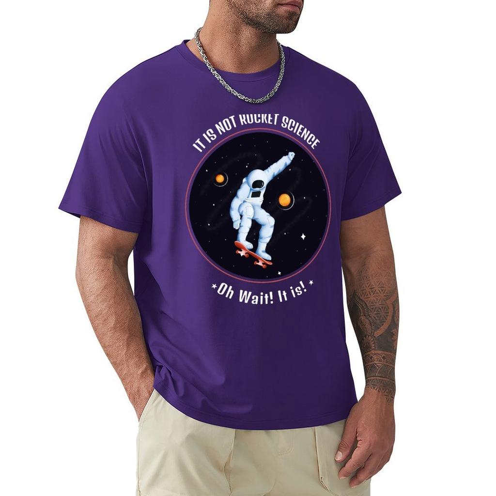 It's Not Rocket Science - Skateboard on Space T-Shirt vintage anime shirt quick drying custom t shirt black t-shirts for men