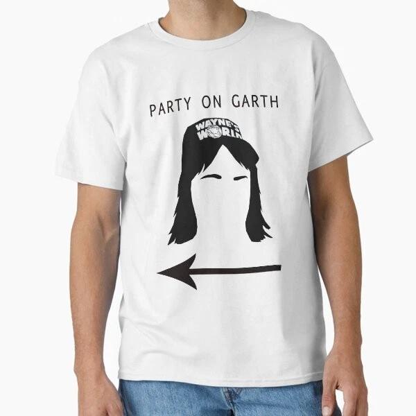 Party On Garth Classic Tshirt Made In Usaaus Tshirt S2xl S