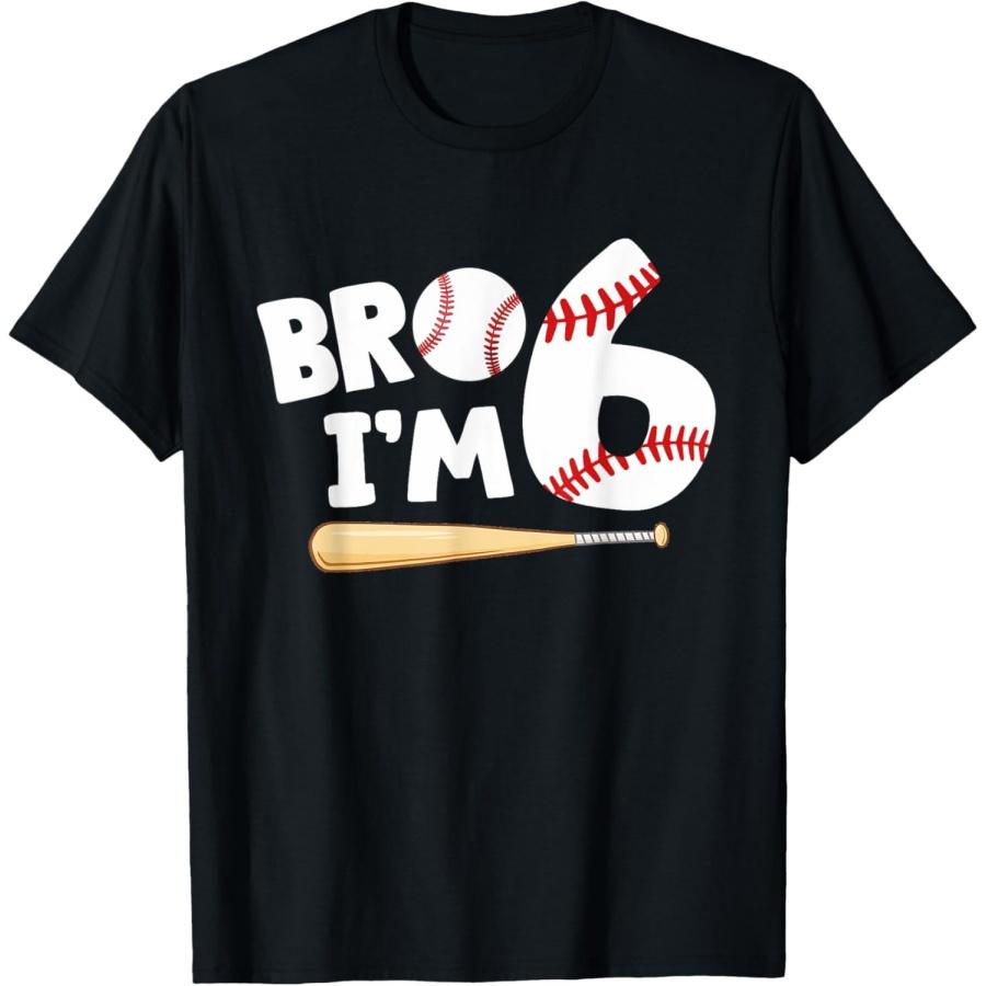 

6th Birthday Shirt Boy Bro I m 6 Year Old Baseball Theme T-Shirt(1) XXXXXL чорний
