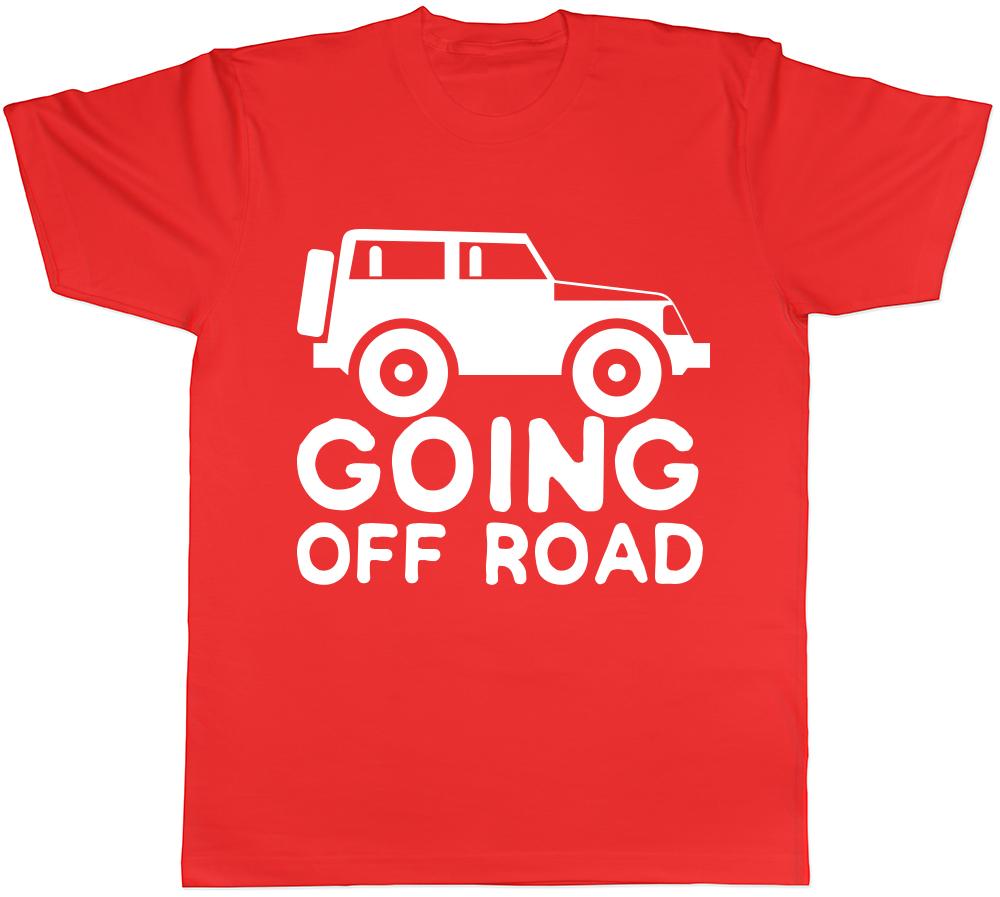 Going Off Road Unisexs Unisexs Ladies Unisex TShirt S