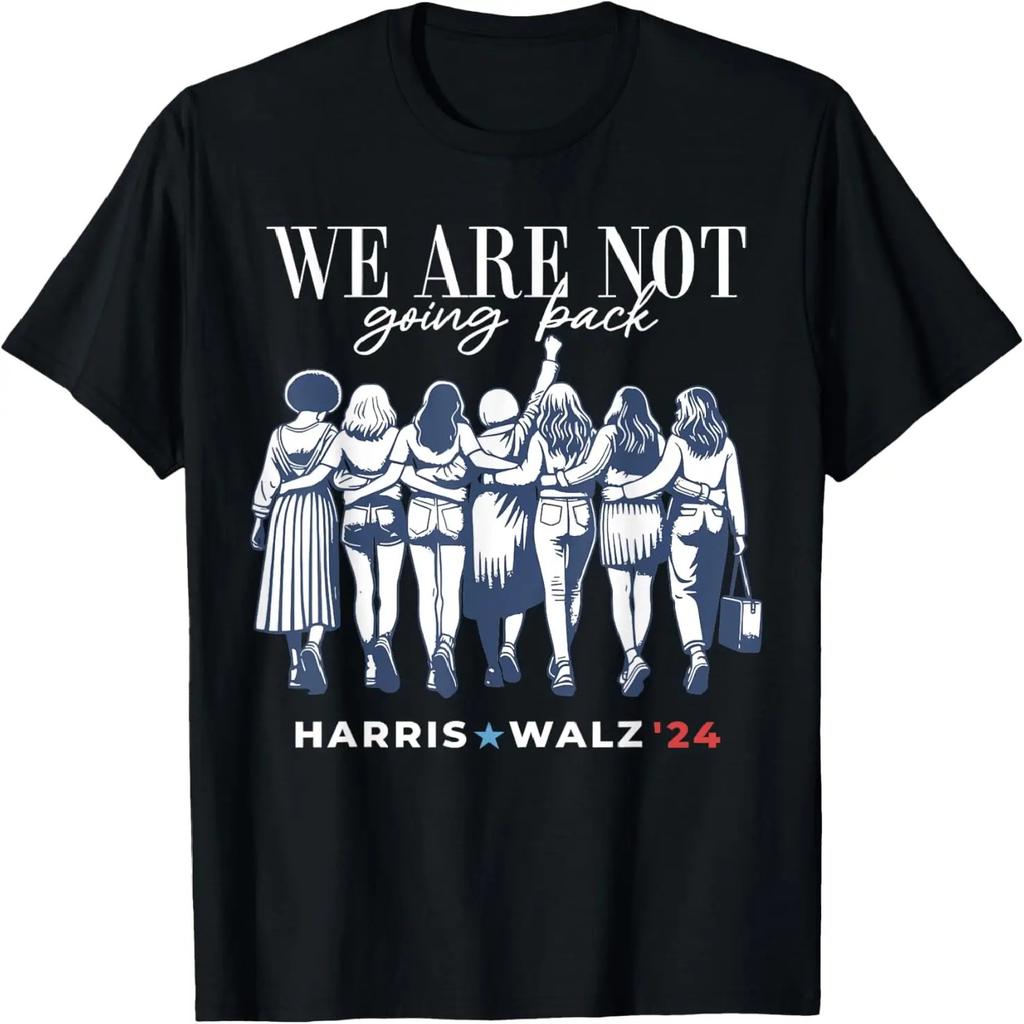 Harris Waltz 2024 Tim Waltz 24 We 're Not Going Back Women T-Shirt