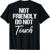 (Tryckt på baksidan) Retro Inte Vänlig Rör Inte Rolig Text T-shirt