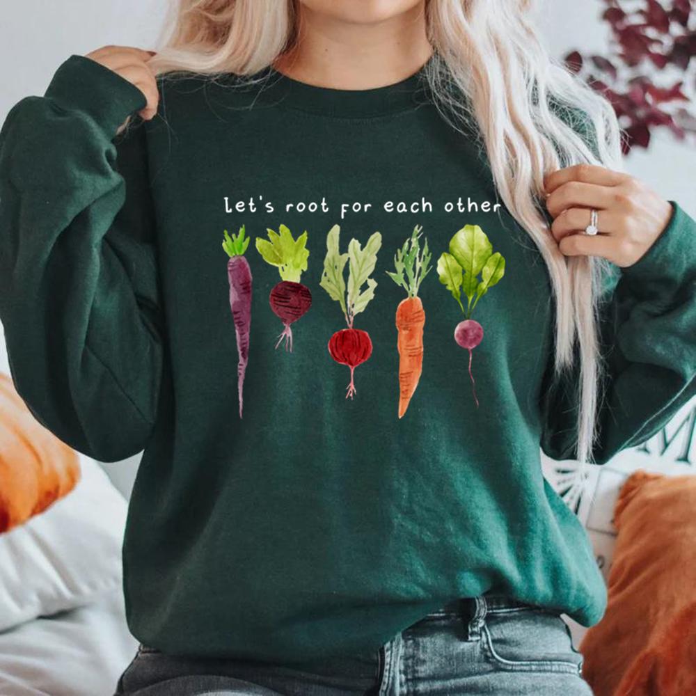 Lets Roots for Each Other Vegetable Sweatshirt Uplifting Hoodie Unisex Long Sleeve Sweatshirts Vintage Gardening Graphic Hoodies