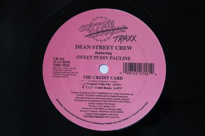 12inch Record DEAN STREET CREW SWEET PUSSY PAULI  Credit Card CR326 CUTTING TRAXX 1995 US Dance  Electronica Used