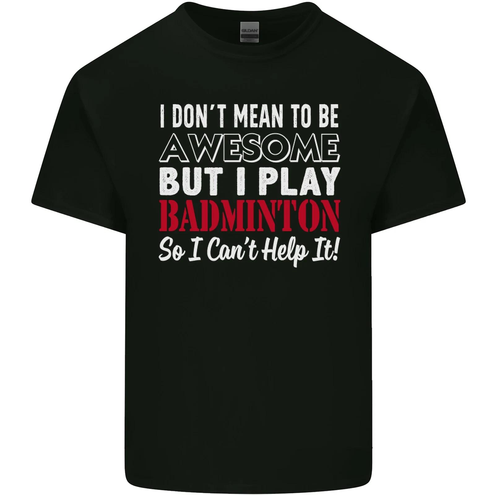 I Dont Mean to Be Badminton Player Kids T-Shirt Childrens L