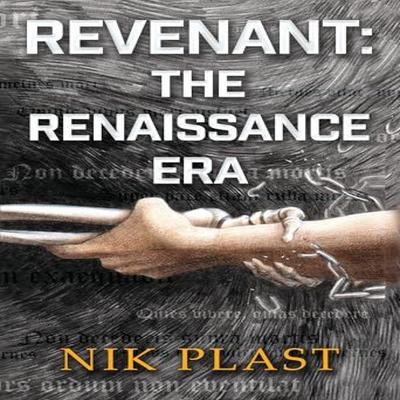 Revenant The Renaissance Era by Nik Plast Paperback Book 9781804399293
