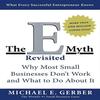 The E Myth Revisited  Why Most  Small Businesses Paperback