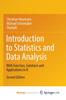 The Introduction To Statistics and Data Analysis : With Exercises, Solutions and Applications In R Book
