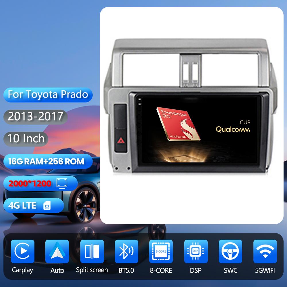 Android 16 for Toyota Prado 150 2013 - 2017 Carplay Car Radio Car Multimedia Player DSP Car Stereo 360° Camera QLED Screen