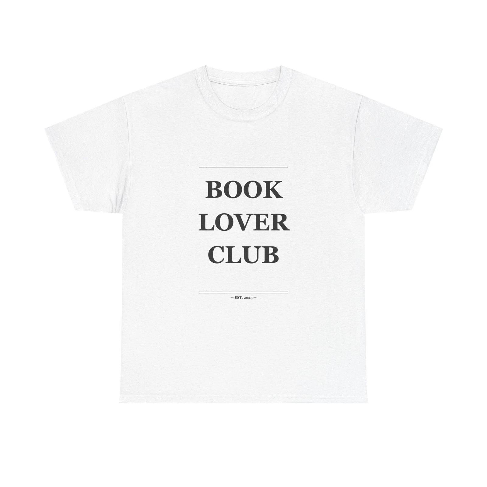 Book Lover Club - Funny Unisex T-Shirt Gift Idea 4XL
