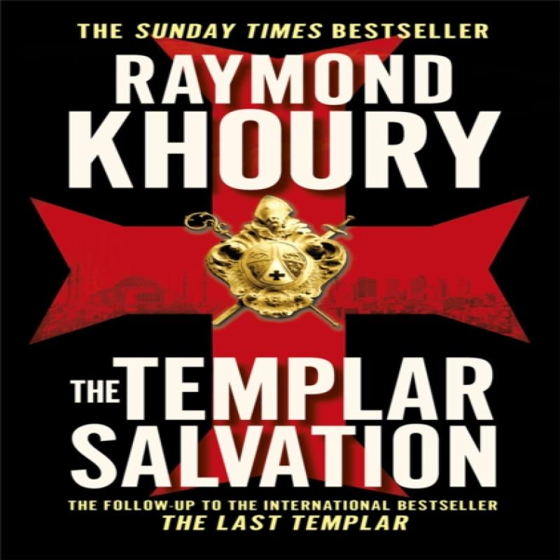 The Templar Salvation by Raymond Khoury Paperback Book 9781409117582