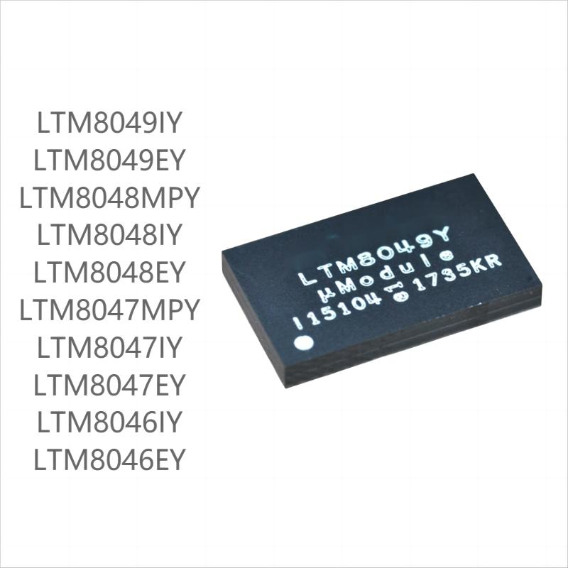 

10PCS новий LTM8049/LTM8048/LTM8047/LTM8046 серії EY IY MPY LTM8047EY(10pcs)