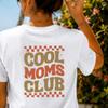 Cool Moms Club T-Shirt, Floral Mom Shirt, Trendy Mama Tee, Mother's Day Gift, Cute Mom Graphic Tee, Mom Life Shirt,7