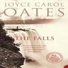 The Falls by Joyce Carol Oates Paperback Book 9780007196746