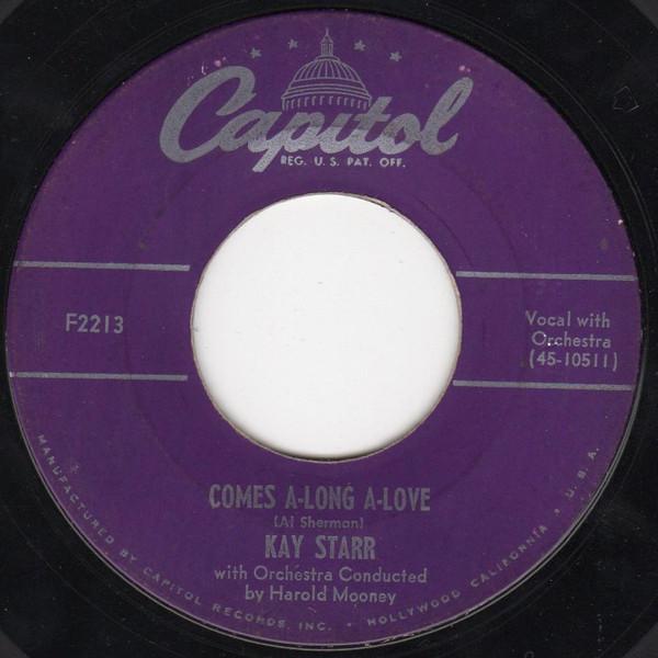 

7inch Record KAY STARR - Comes A-long A-love F2213 CAPITOL 1953 US Jazz Used