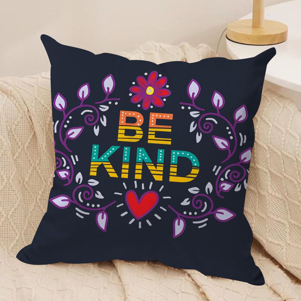 

Be Kind Flowers Cushion Cover Short plush Doublesided Print Square Throw Pillow Covers Sofa Home Cushion Decor 30x30cm