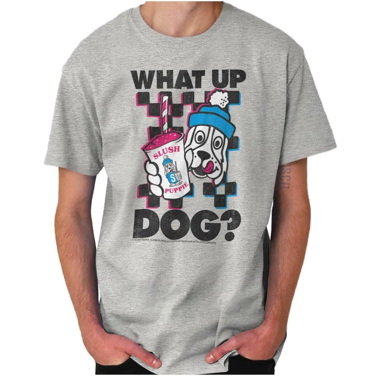 What Up Dog Funny Retro Slush Puppie Gift Womens or Mens Crewneck T Shirt Tee S