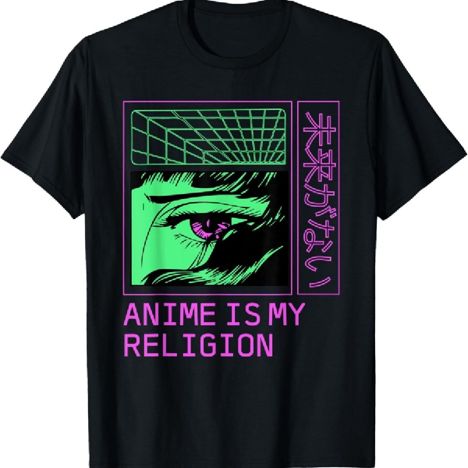 

Anime Is My Religion Manga Sayings Japanese Animation Quotes T-Shirt XXXXXL