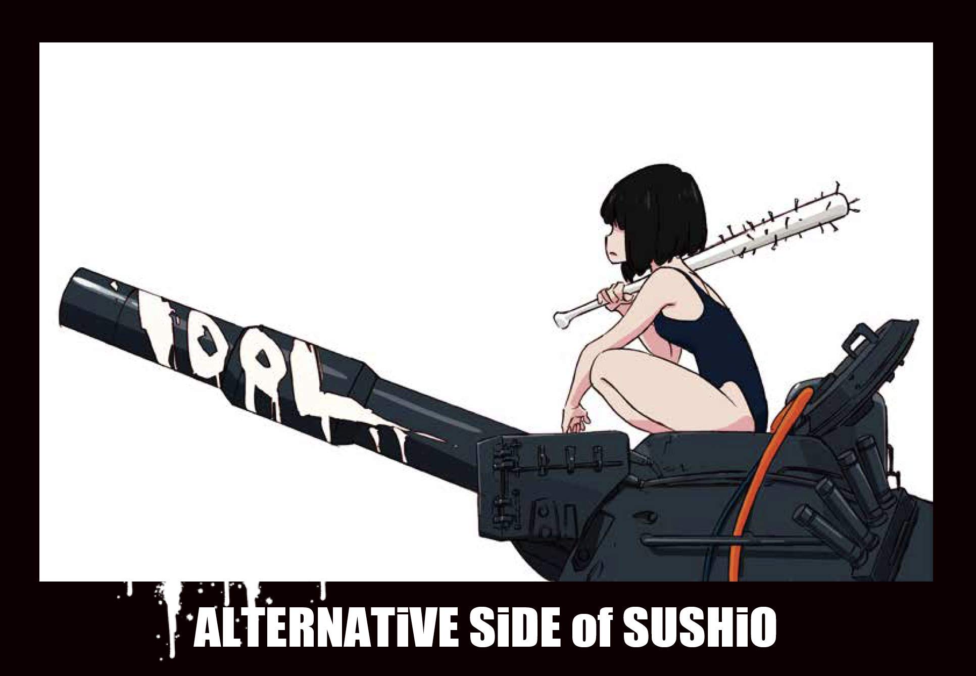 

ALTERNATiVE SiDE of SUSHiO (Japanese Edition)