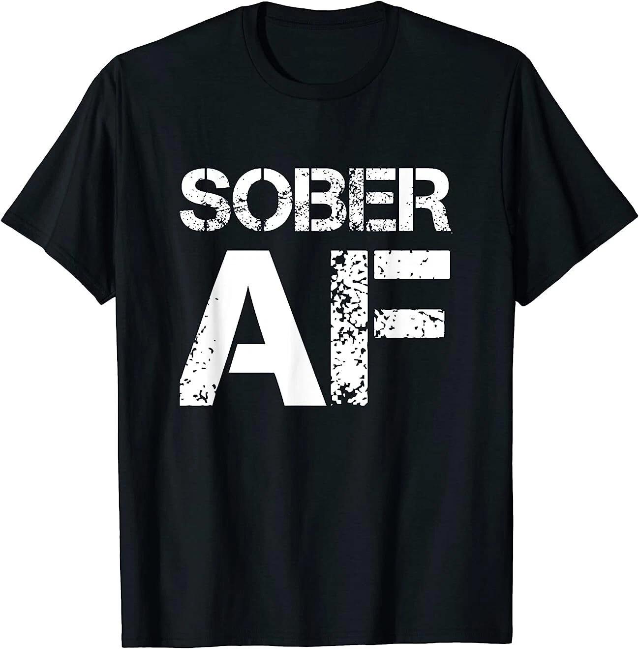 Sobriety Positive Support Design Great Gift Idea T-Shirt S-3XL XXL