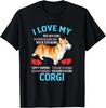 I Love My Cardigan Welsh Corgi Dog Mom Dad Funny Cute Gift Unisex T-Shirt