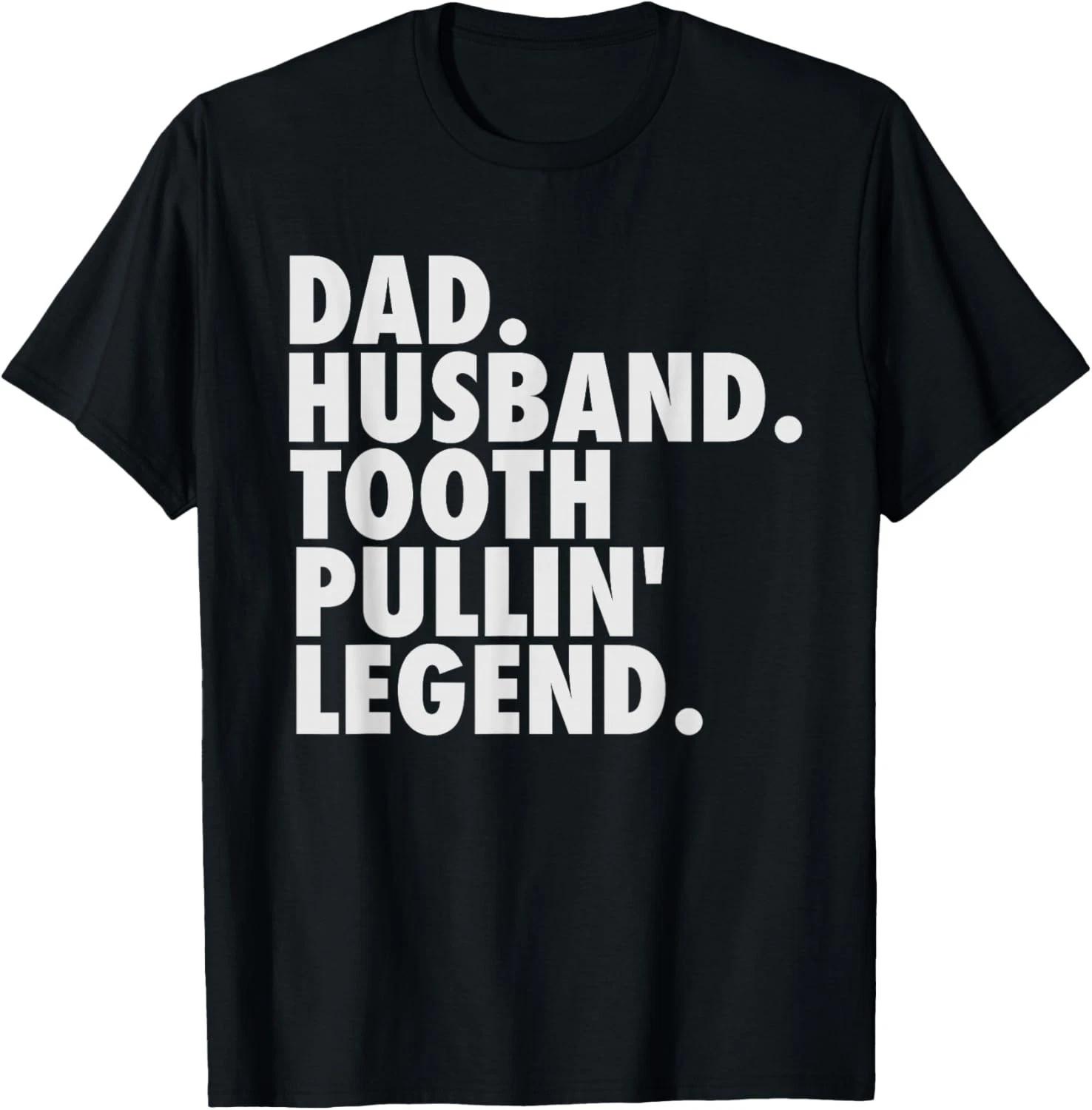 Funny Dentist Gifts Men Son Husband Dad Boss Gift Unisex T-Shirt S