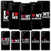 Cute I Love My Girlfriend Boyfriend Phone Case For Samsung Galaxy S24 S23 S22 S20 Ultra S21 FE 5G S10 S9 Plus S10E S8 Cover