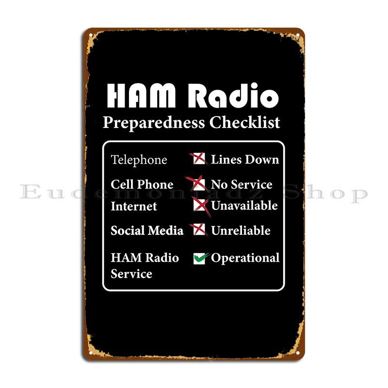

Ham Radio Preparedness Checklist Metal Sign Mural Garage Vintage Design Cinema Tin Sign Poster 20x30cm（7.8x11.8inch）
