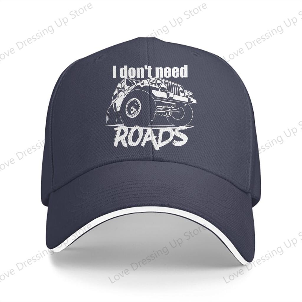 OffRoad Vehicle Graphic I dont need roads Baseball Cap personality Outdoor Running Hat Truck Driver Caps Unisex Gift