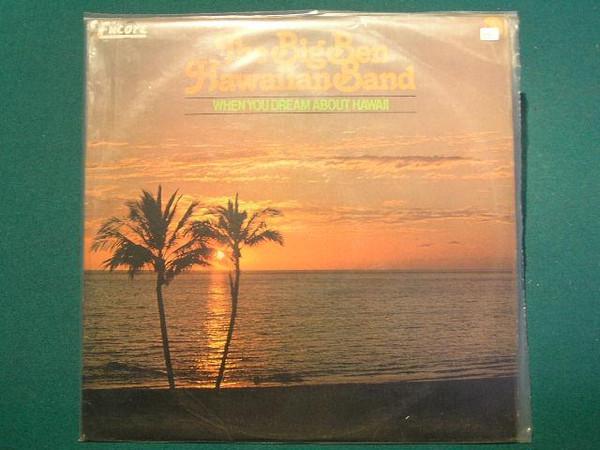 

LP Record BIG BEN HAWAIIAN BAND - When You Dream About Hawaii ONCR507 EMI UK Folk Used