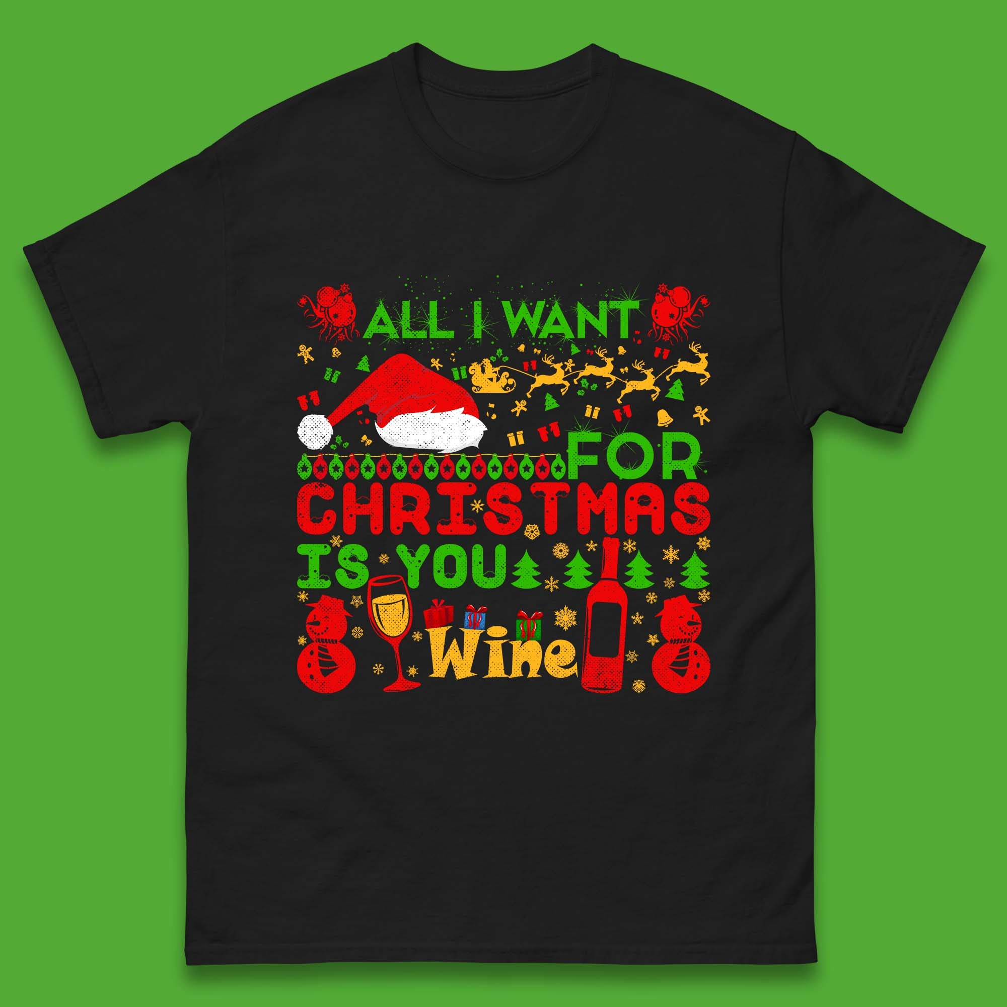All I Want For Christmas Is Wine Mens T Shirt Womens Tops Tees 2XL