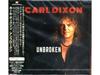 CARL DIXON Unbroken [CD] Nomal Edition RBNCD-1292 CONEY HATCH Singer Album NEW