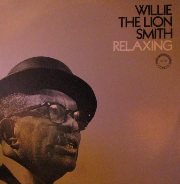 

LP Record WILLIE THE LION SMITH - Relaxing CR159 Chiaroscuro Rec 1977 US Jazz Used