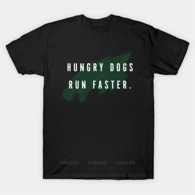 

Mens brand fashion tshirt Summer T shirts For Men Hungry Dogs Run Faster T Shirt male oneck Oversized short sleeve casual tops S