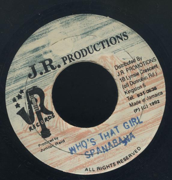 7inch Record SPANNER BANNER - Who's That Girl NONE J.R. Production 1992 Jamaica Reggae, Ska & Dub Used