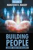 The Building People : Leaders Guide for Excellence Volume 2 Book