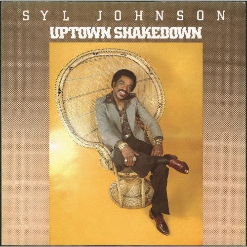 CD SYL JOHNSON - Uptown Shakedown CDNP1142 SOLID 2025 Japan Obi Soul/Funk