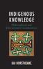 Bok Indigenous Knowledge : Philosophical and Educational Considerations