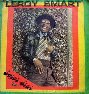 LP Schallplatte LEROY SMART - Super Star TWS601 Third World 1977 UK Reggae, Ska & Dub Gebraucht