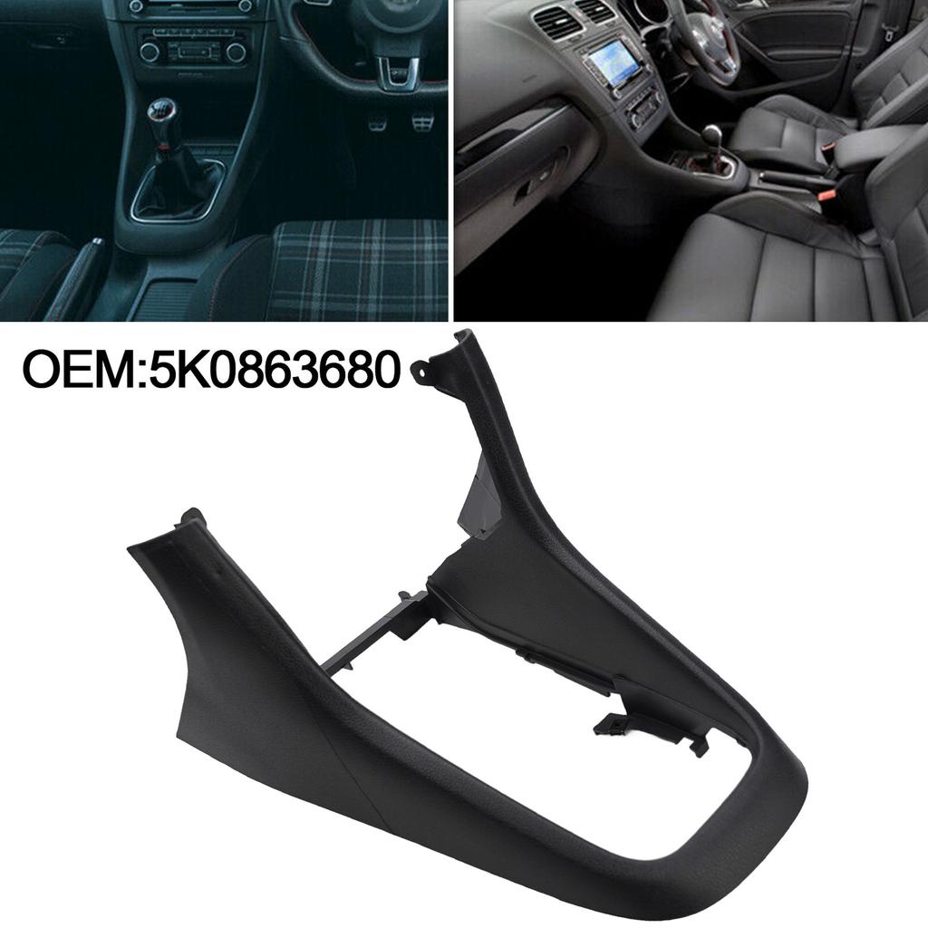 Auto 5K0863680 Center Console Frame Trim Shift Panel Covers ABS For Golf 6 MK6 Helpful Shift Panel Interior Parts