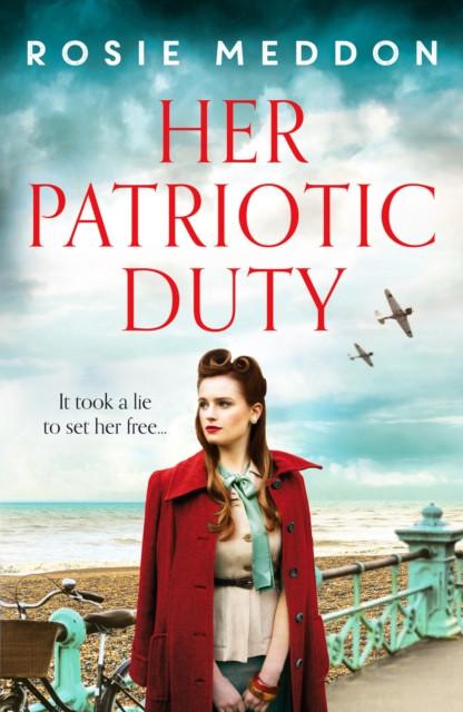 Her Patriotic Duty by Rosie Meddon Paperback Book 9781800320239
