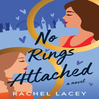 No Rings Attached by Rachel Lacey Paperback Book 9781542037419