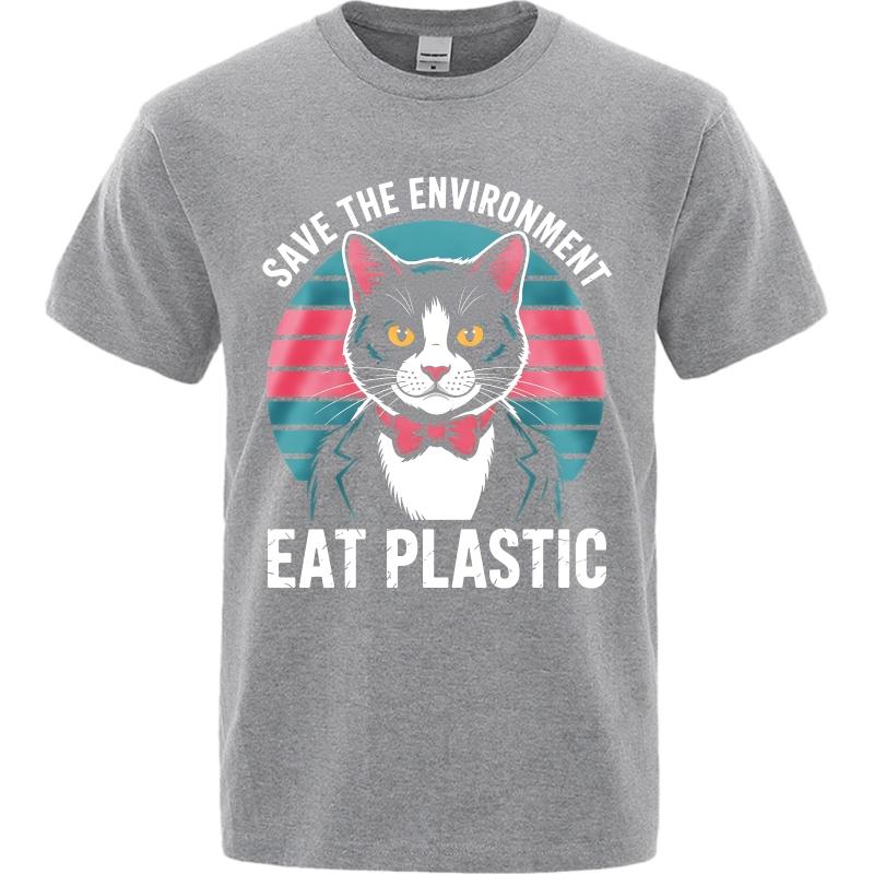New Arrived Unisex Crew Neck Tshirt Black Save The EnvironUnisext Eat Plastic Cat Everyday For Unisex Tee Shirt Male Summer Teeshirt