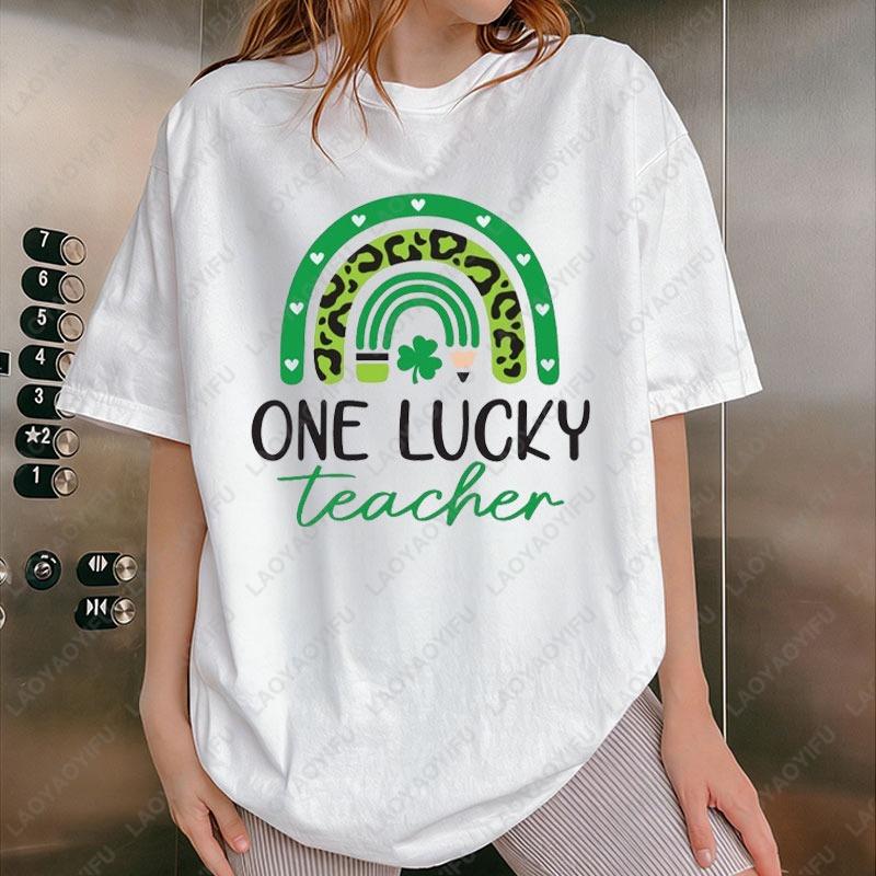 St Patricks Day One Lucky Teacher Cotton Tees Rainbow Lucky Shamrock Graphic T Shirts Teacher Unisex Shirt Funny Holiday Gifts