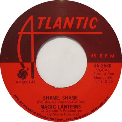 7inch Record MAGIC LANTERNS - Shame, Shame 452560 Atlantic 1968 US Rock Used