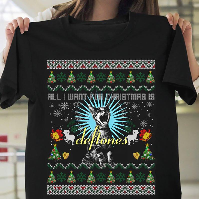 All I Want For Christmas Is Deftones Band T Shirt Full Size S-5XL Unisex T-Shirt XXXL
