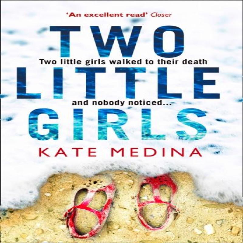 Two Little Girls by Kate Medina Paperback Book 9780008214036