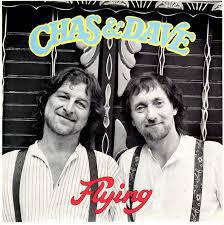 

7inch Record CHAS & DAVE - Flying 7BUN1 Bunce Records 1987 UK Rock Used