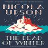 The Dead of Winter by Nicola Upson Paperback Book 9780571353255
