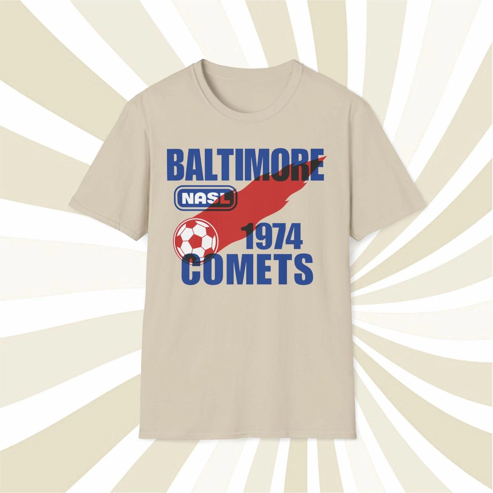 Men s and Women s T-shirts Baltimore Comets 1974 NASL Vintage Offset Printed Soccer T-Shirt XXXXL
